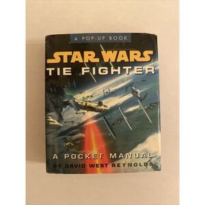 STAR WARS TIE FIGHTER: A POCKET MANUAL (STAR WARS/A POP‎ UP By David West VG